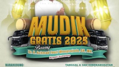 Tahun 2025 Pemkab Kembali Hadirkan Mudik Gratis Bareng Bupati Sumenep