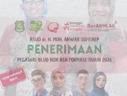 RSUD dr. H. Moh. Anwar Sumenep Resmi Membuka Rekrutmen Pegawai BLUD non-ASN Formasi 2026