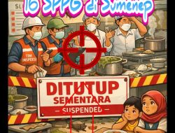Terkendala IPAL, Operasional 16 SPPG di Sumenep Resmi Dihentikan Sementara oleh BGN
